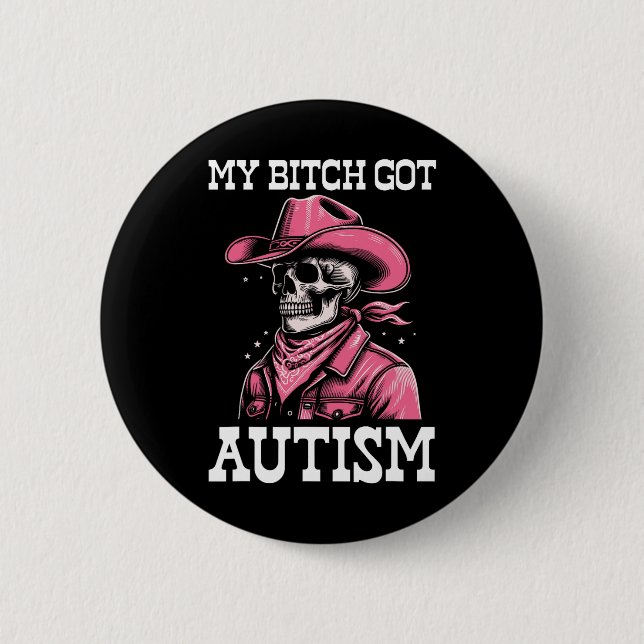 Mein Got Autismus Funny Skeleton Meme Autistic Button (Vorderseite)