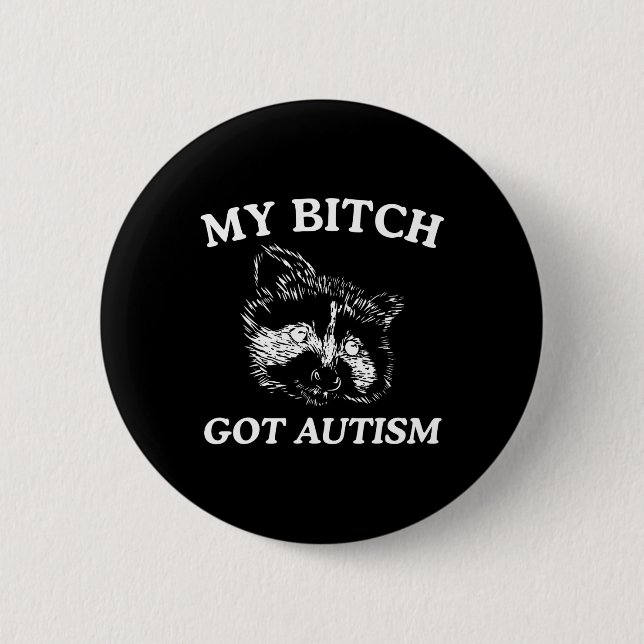 Mein Got Autismus Racoon Meme Trash Panda Mens Button (Vorderseite)
