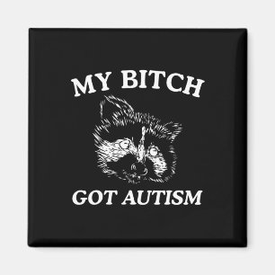 Mein Got Autismus Racoon Meme Trash Panda Mens Magnet