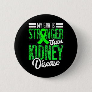 Mein Gott ist für einen Tag stärker als eine Niere Button