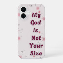 "Mein Gott ist nicht deine Größe" iPhone-Hülle