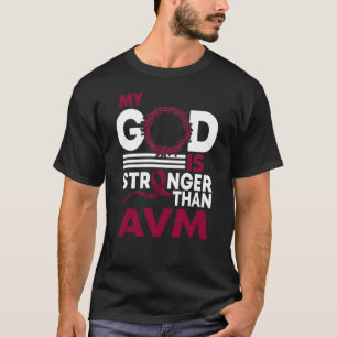 Mein Gott ist stärker als das AVM-Bewusstseinsband T-Shirt