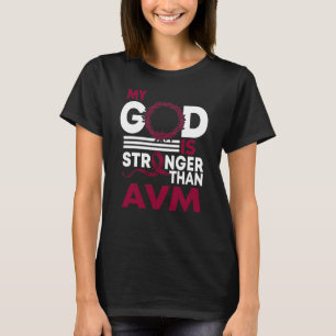 Mein Gott ist stärker als das AVM-Bewusstseinsband T-Shirt