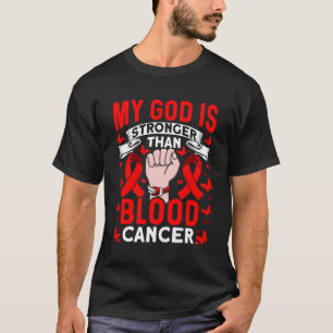Mein Gott ist stärker als das Bewusstsein für Blut T-Shirt