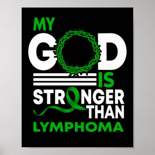 Mein Gott ist stärker als das Lymphom-Bewusstseins Poster