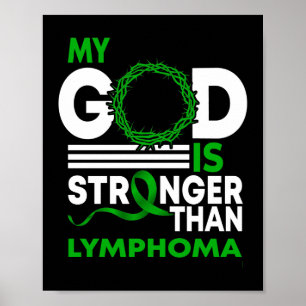 Mein Gott ist stärker als das Lymphomen Bewusstsei Poster