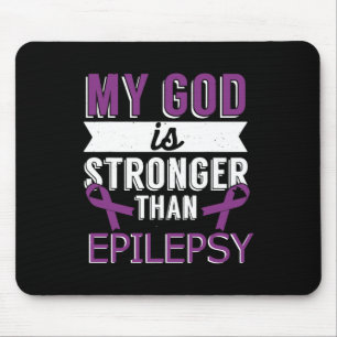Mein Gott ist stärker als der Monat der Epilepsie- Mousepad