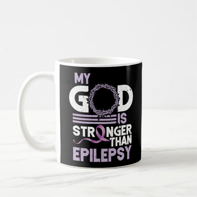 Mein Gott ist stärker als die Epilepsie-Bewusstsei Kaffeetasse (Links)