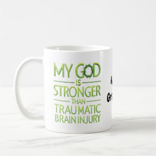 Mein Gott ist stärker als eine traumatische Hirnve Kaffeetasse
