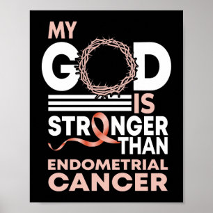 Mein Gott ist stärker als Endometriumkrebs Poster