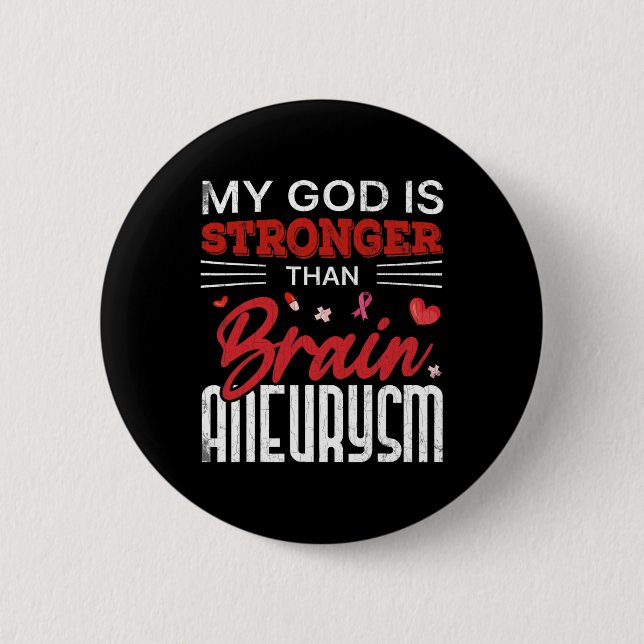 Mein Gott ist stärker als Gehirnaneurysma Bewussts Button (Vorderseite)