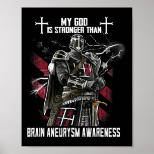 Mein Gott ist stärker als Hirnaneurysma-Bewusstsei Poster