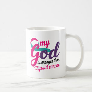 Mein Gott ist stärker als Schilddrüsenkrebs Kaffeetasse