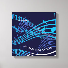 Mein Gott singt über mich Zephaniah 3:17 Blaue Mus Leinwanddruck