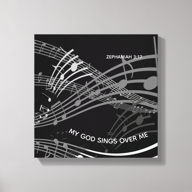 Mein Gott singt über mich Zephaniah 3:17 Schwarze  Leinwanddruck (Vorderseite)