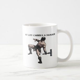Mein Gott trägt einen Hammer Tasse