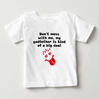 Mein Gott-Vater ist ein bisschen eine große Sache Baby T-shirt