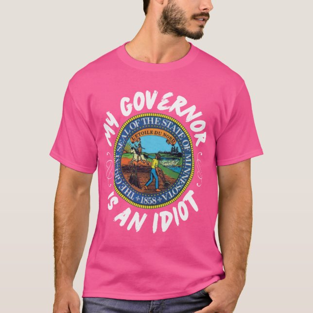 Mein Gouverneur ist ein Minnesota Politics Funny G T-Shirt (Vorderseite)