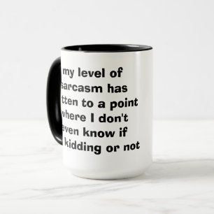 mein Grad an Sarkasmus Tasse