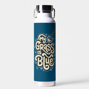 Mein Gras ist Blue Bluegrass Folk Music Trinkflasche