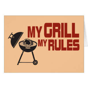 Mein Grill meine Regeln