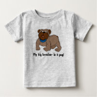Mein großer Bruder ist ein Mops, der T-Shirts schm