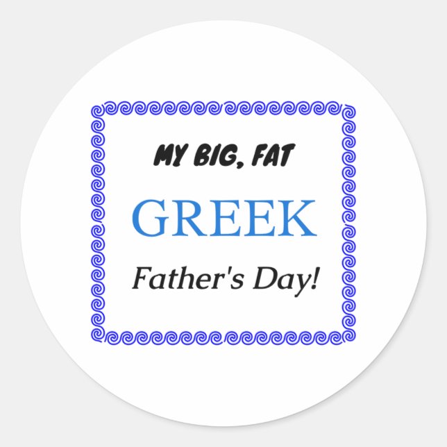 Mein großer, fetter, griechischer Vatertag! Runder Aufkleber (Vorderseite)