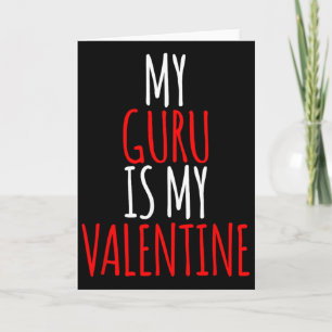 Mein Guru ist mein Valentinstag Lustiger Valentins Karte