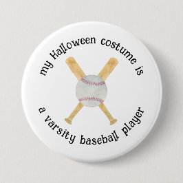 Mein Halloween-Kostüm ist Baseball-Spieler, Funny Button