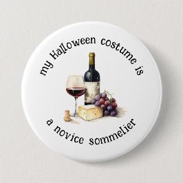 Mein Halloween-Kostüm ist ein Novice Sommelier, ei Button