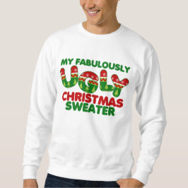 Mein hässlicher Weihnachtskraut Sweatshirt
