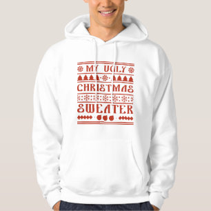 Mein hässlicher Weihnachtspullover Hoodie