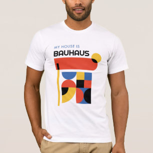Mein Haus ist Bauhaus German Art History T - Shirt