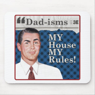 MEIN Haus, MEINE Regeln! Mousepad