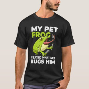 Mein Hausfrosch isst, was für ein Bug sein Froschb T-Shirt