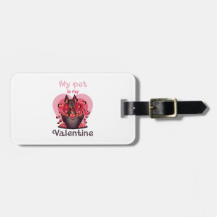 Mein Haustier ist mein Valentin, kein 25 klassisch Gepäckanhänger
