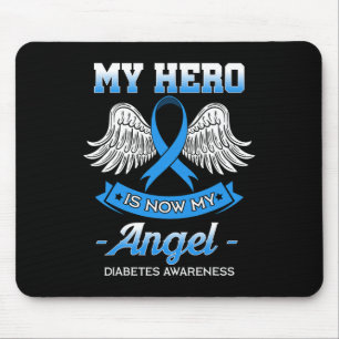 Mein Held ist jetzt mein Engel Diabetes Blue Diabe Mousepad