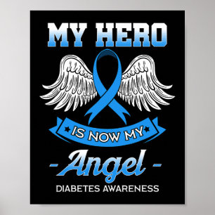 Mein Held ist jetzt mein Engel Diabetes Blue Diabe Poster
