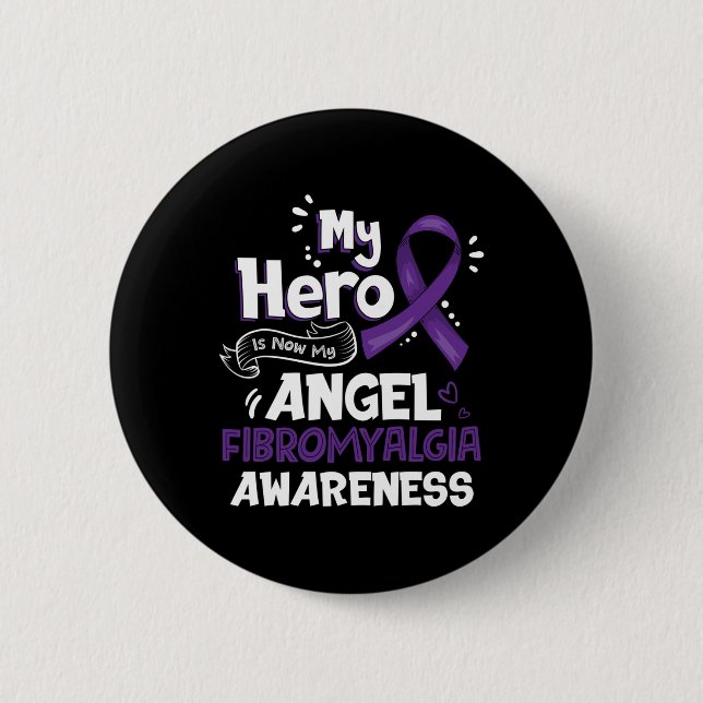 Mein Held ist jetzt mein Engel Fibromyalgie Bewuss Button (Vorderseite)