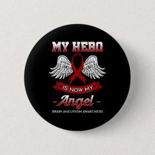 Mein Held ist jetzt mein Engel-Gehirn Aneurysma-Be Button