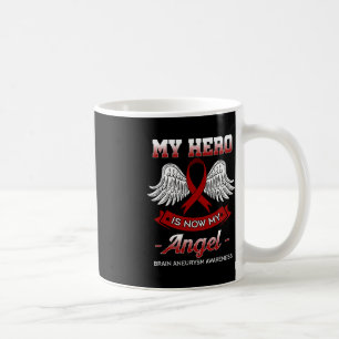 Mein Held ist jetzt mein Engel-Gehirn Aneurysma-Be Kaffeetasse