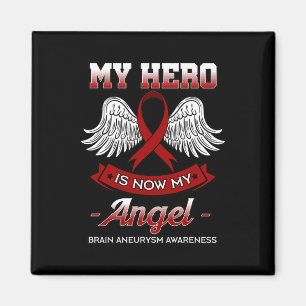 Mein Held ist jetzt mein Engel-Gehirn Aneurysma-Be Magnet