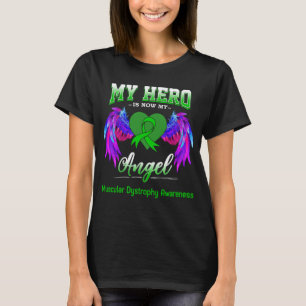 Mein Held ist jetzt mein Engel Muskeldystrophie  T-Shirt