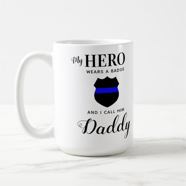 Mein Held trägt ein Abzeichen Daddy Vathers Day Fo Kaffeetasse (Links)