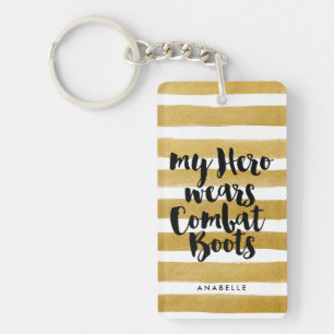 Mein Held trägt Kampfstiefel Schlüsselanhänger