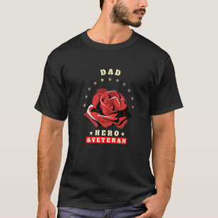 Mein Held Vater Veteran USA Rose Liebe Ehre Respek T-Shirt
