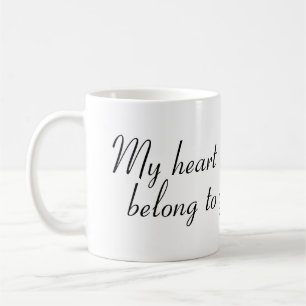 Mein Herz gehören Ihnen Tasse