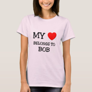 Mein Herz gehört Bob T-Shirt