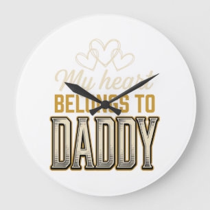 Mein Herz gehört Daddy Vintage-Typografie-Shirt Große Wanduhr