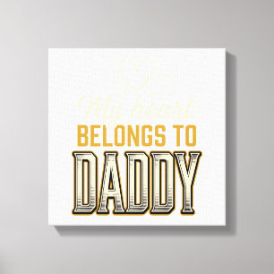 Mein Herz gehört Daddy Vintage-Typografie-Shirt Leinwanddruck